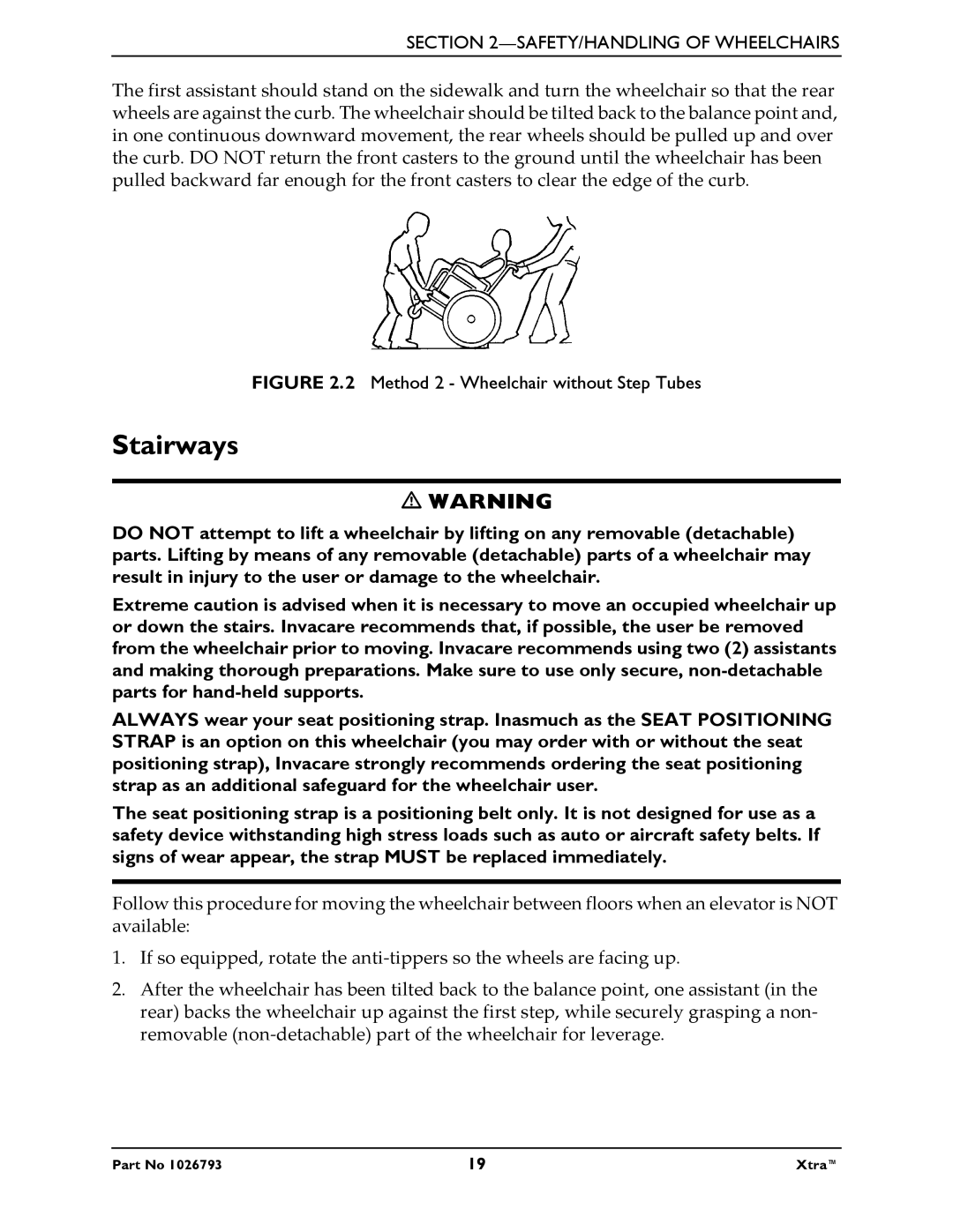 Invacare 1026793 manual Stairways, Method 2 Wheelchair without Step Tubes 