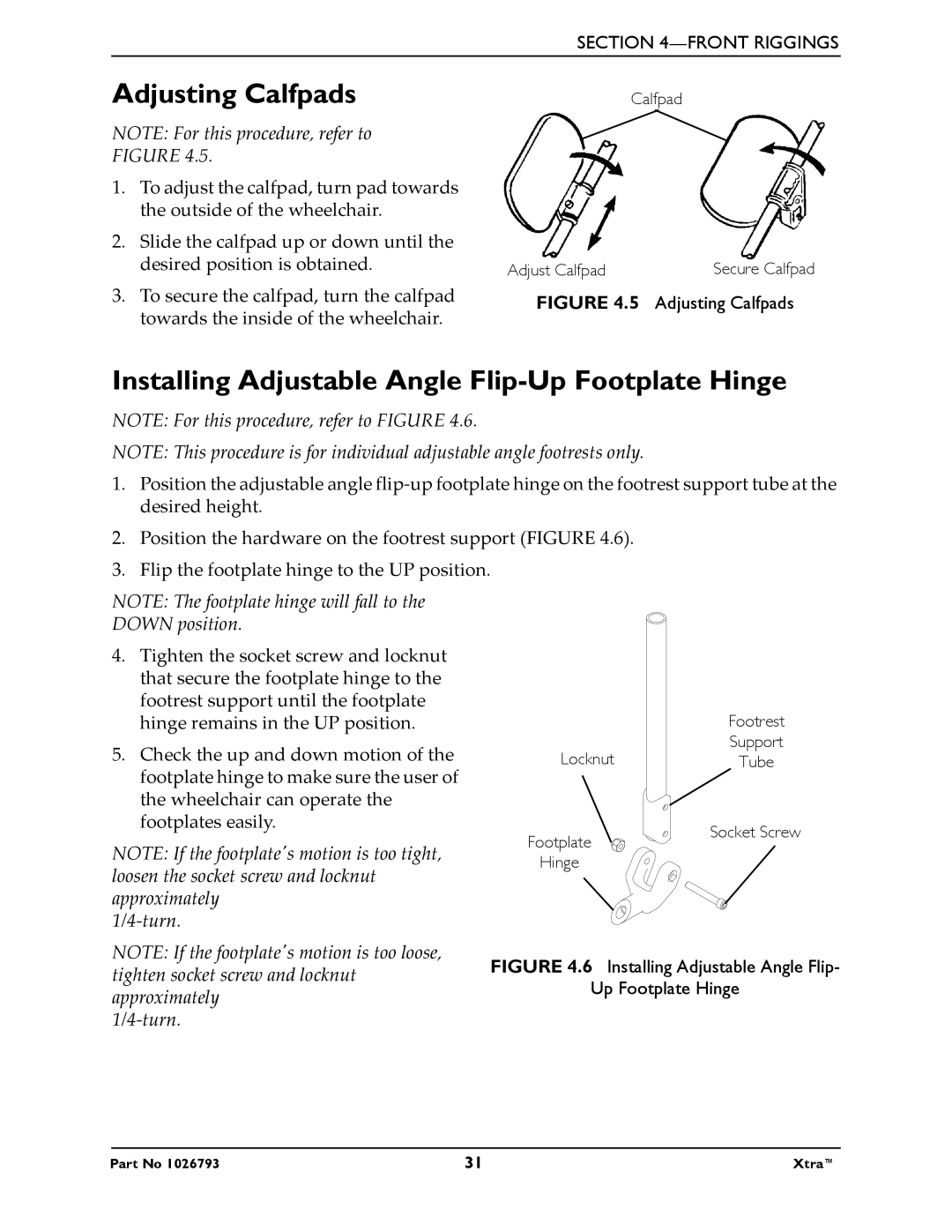 Invacare 1026793 manual Adjusting Calfpads, Installing Adjustable Angle Flip-Up Footplate Hinge 