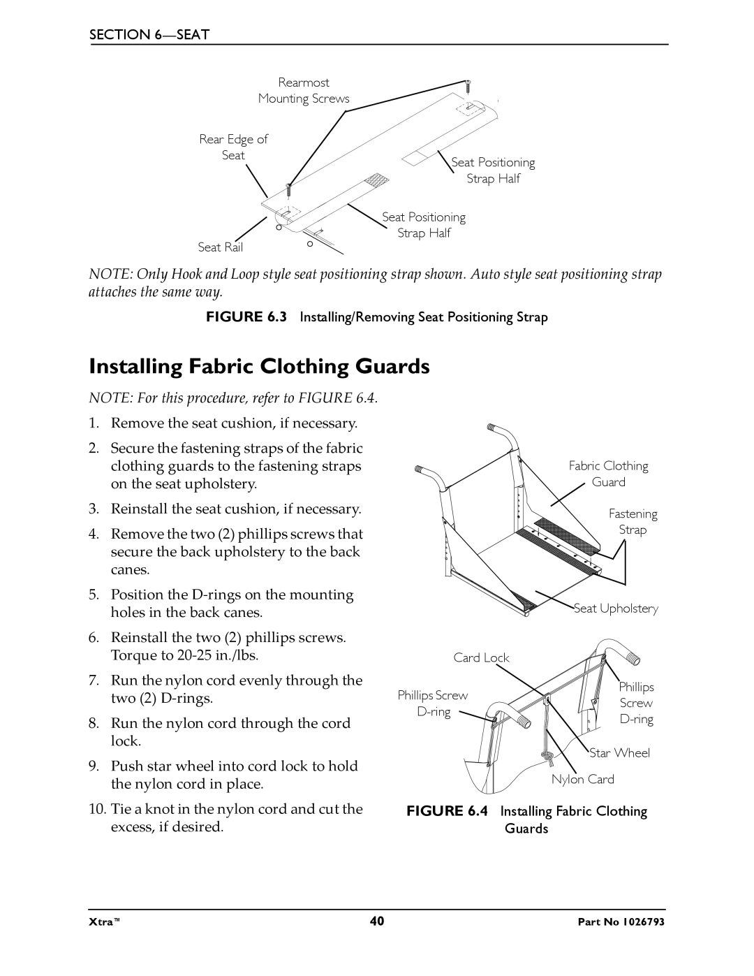 Invacare 1026793 manual Installing Fabric Clothing Guards, Installing/Removing Seat Positioning Strap 