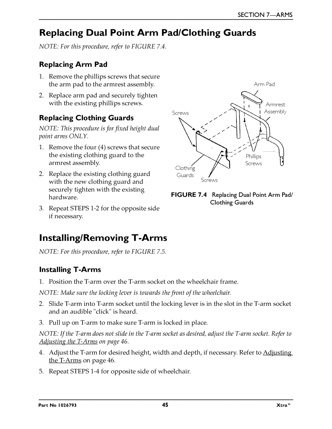 Invacare 1026793 manual Replacing Dual Point Arm Pad/Clothing Guards, Installing/Removing T-Arms, Replacing Arm Pad 