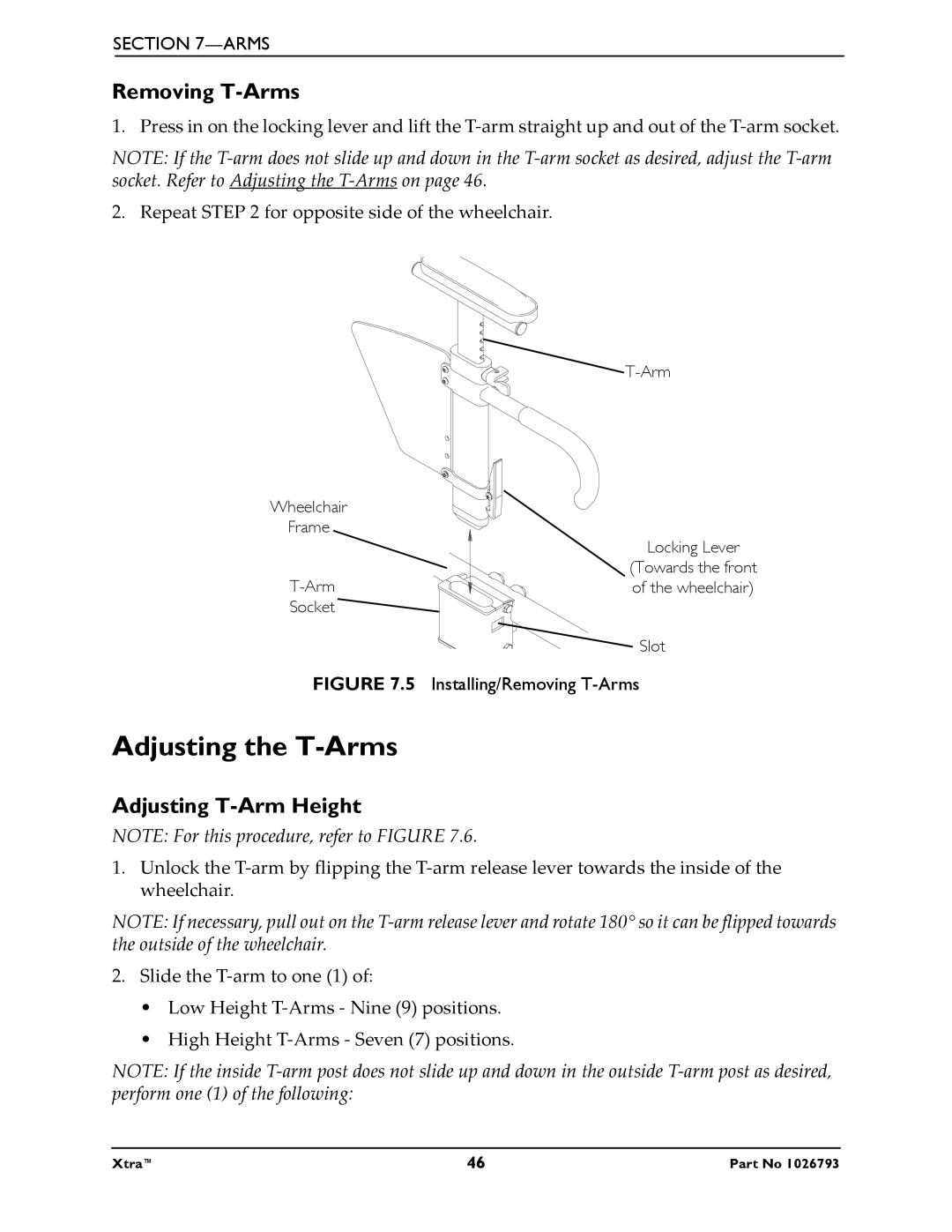 Invacare 1026793 manual Adjusting the T-Arms, Removing T-Arms, Adjusting T-Arm Height 