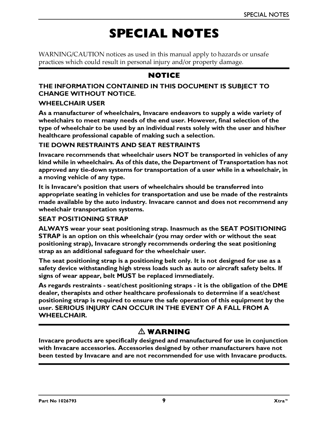 Invacare 1026793 manual Special Notes, TIE Down Restraints and Seat Restraints 