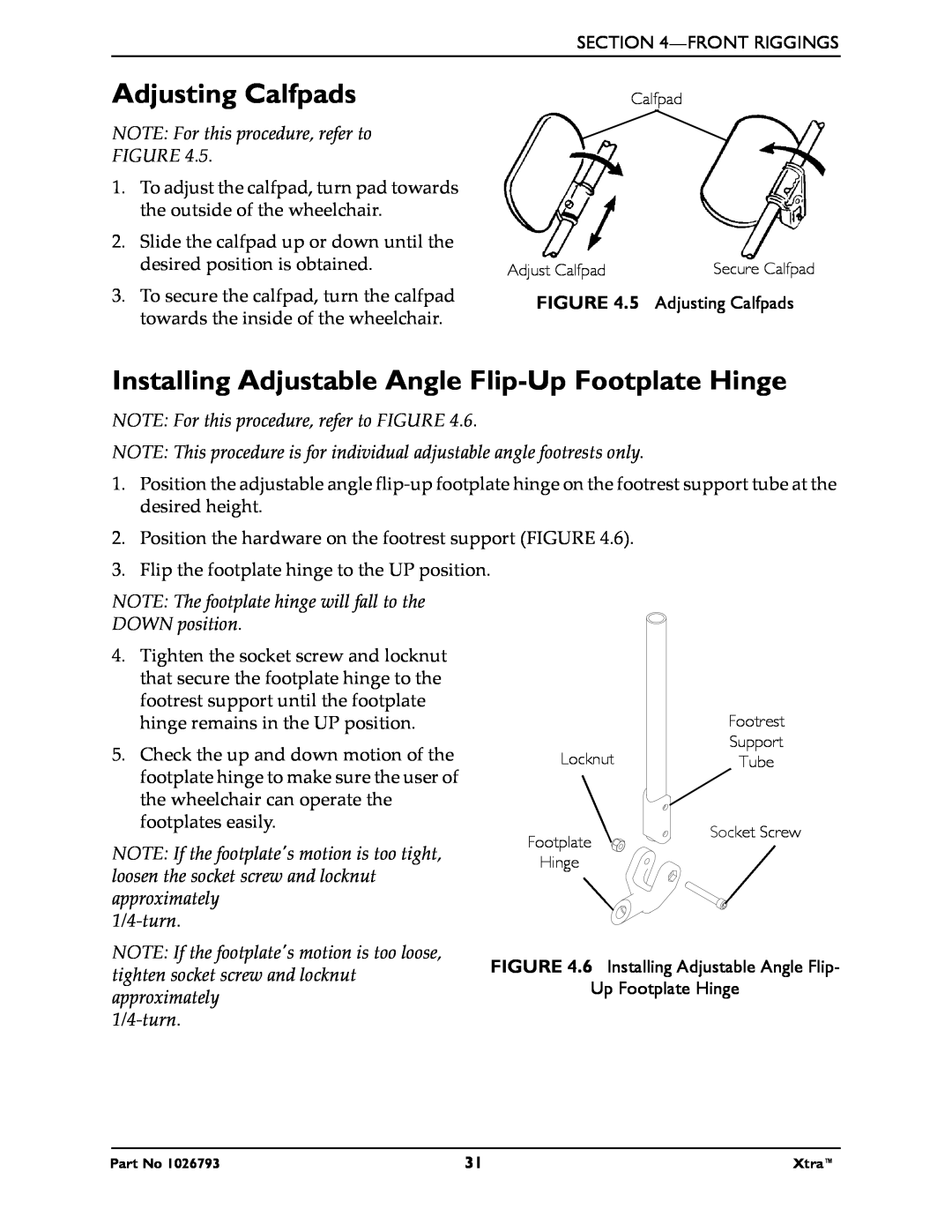 Invacare 1026793 manual Adjusting Calfpads, Installing Adjustable Angle Flip-Up Footplate Hinge, 1/4-turn 