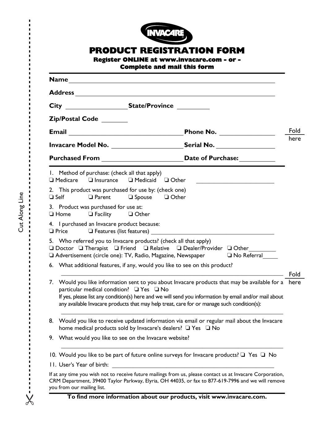 Invacare 1026793 manual Product Registration Form, Cut Along Line, Fold, here, Complete and mail this form, Name, Address 