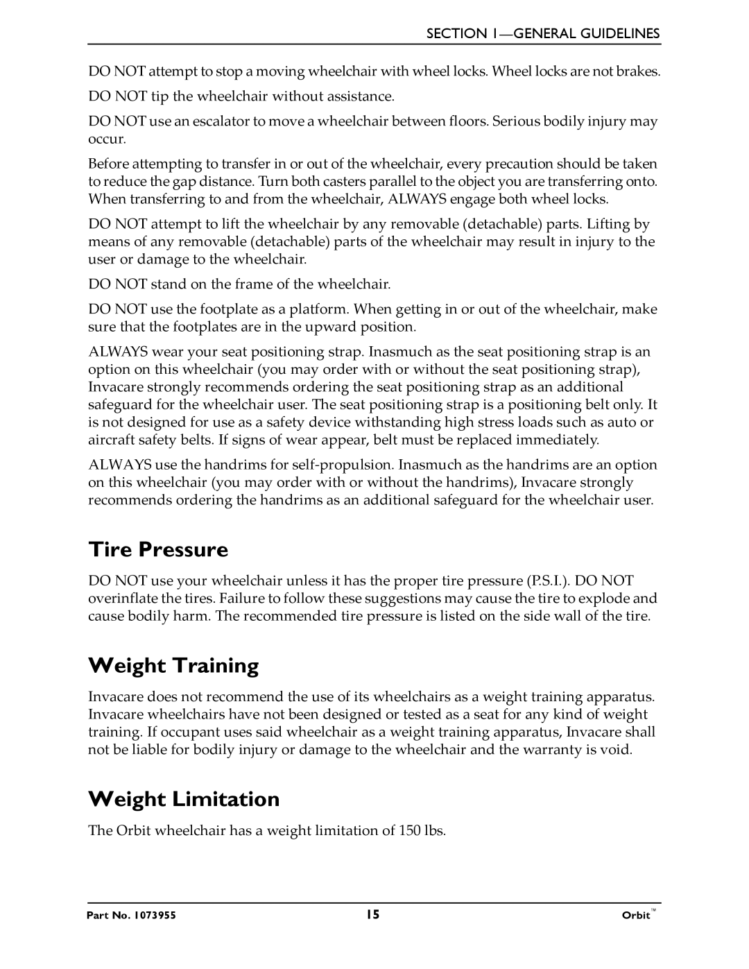 Invacare 1073955 manual Tire Pressure, Weight Training, Weight Limitation 