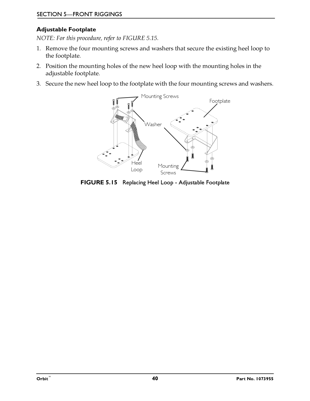 Invacare 1073955 manual Replacing Heel Loop Adjustable Footplate 