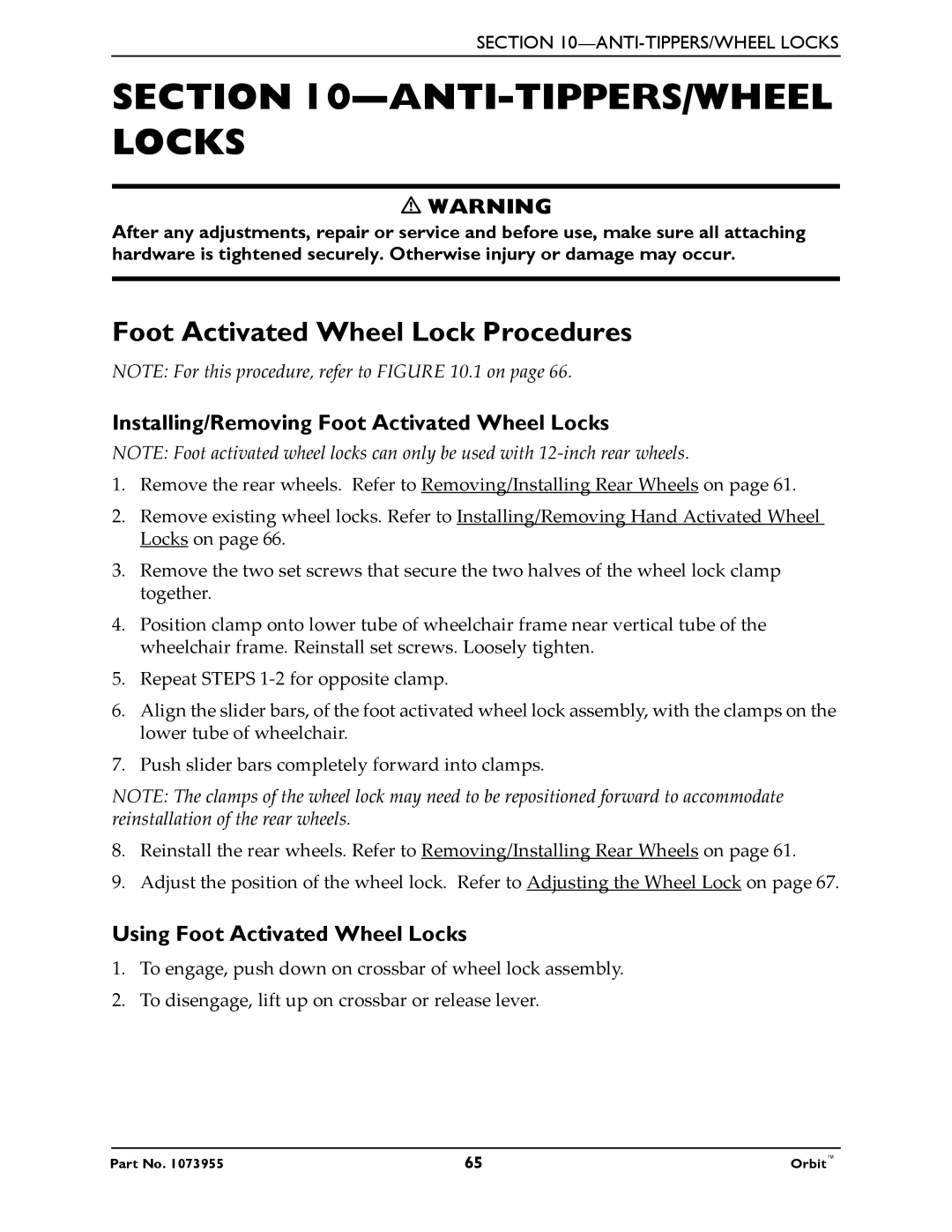 Invacare 1073955 manual ANTI-TIPPERS/WHEEL Locks, Foot Activated Wheel Lock Procedures, Using Foot Activated Wheel Locks 