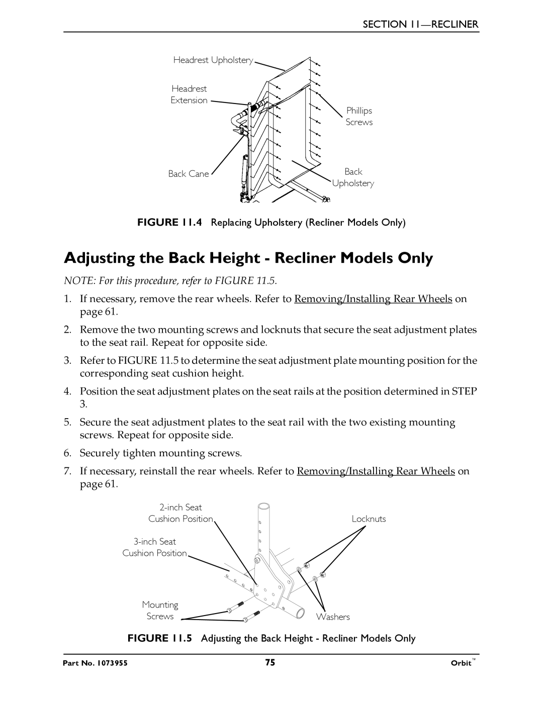 Invacare 1073955 manual Adjusting the Back Height Recliner Models Only, Replacing Upholstery Recliner Models Only 
