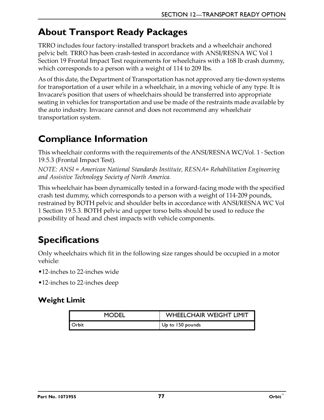 Invacare 1073955 manual About Transport Ready Packages, Compliance Information, Specifications, Weight Limit 