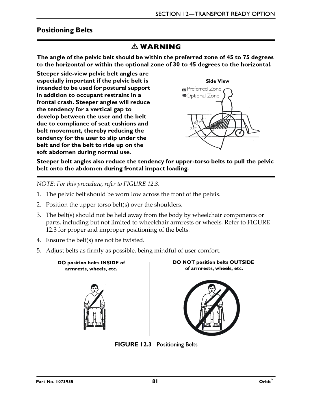 Invacare 1073955 manual Positioning Belts 