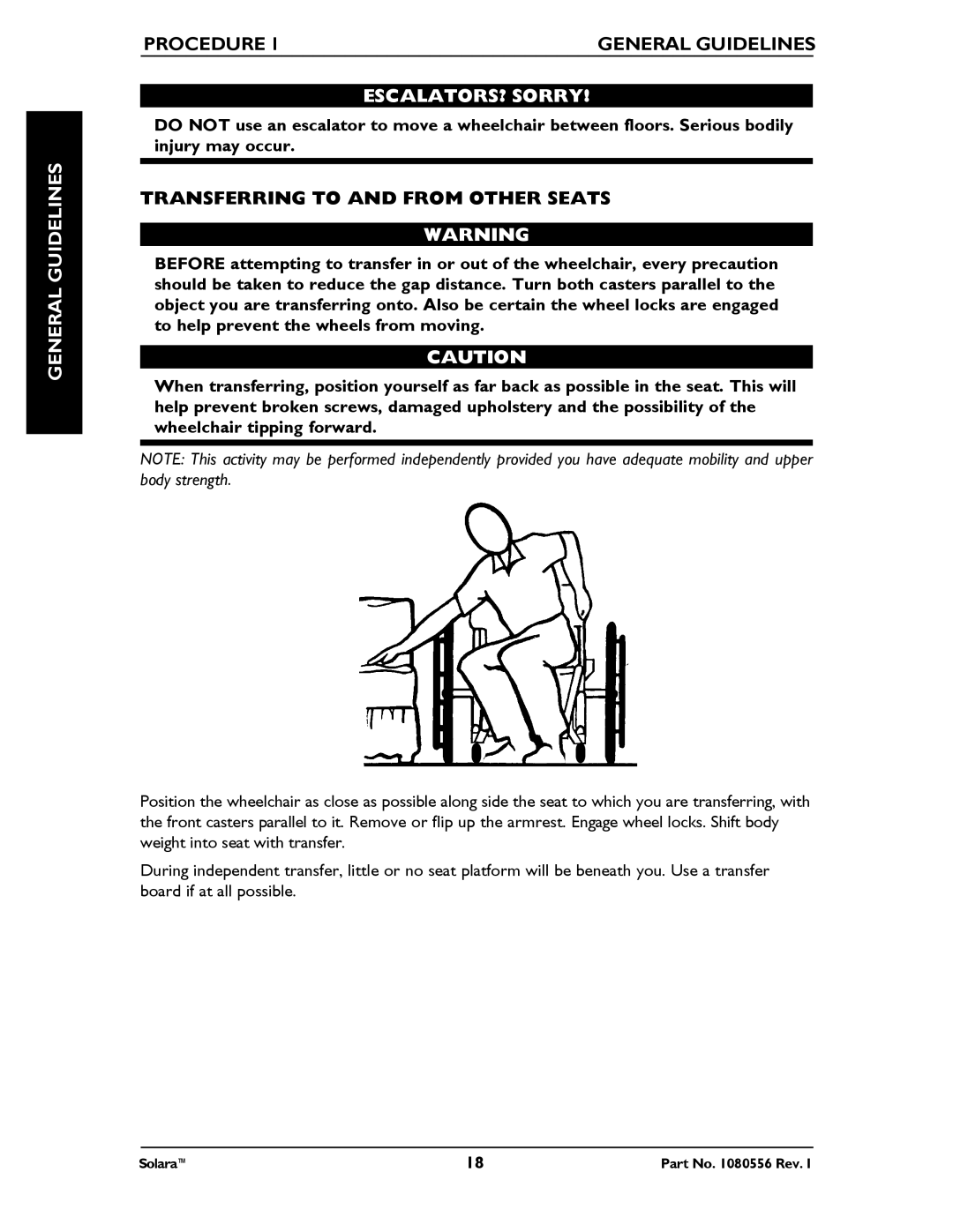 Invacare 1080556 manual ESCALATORS? Sorry, Transferring to and from Other Seats 