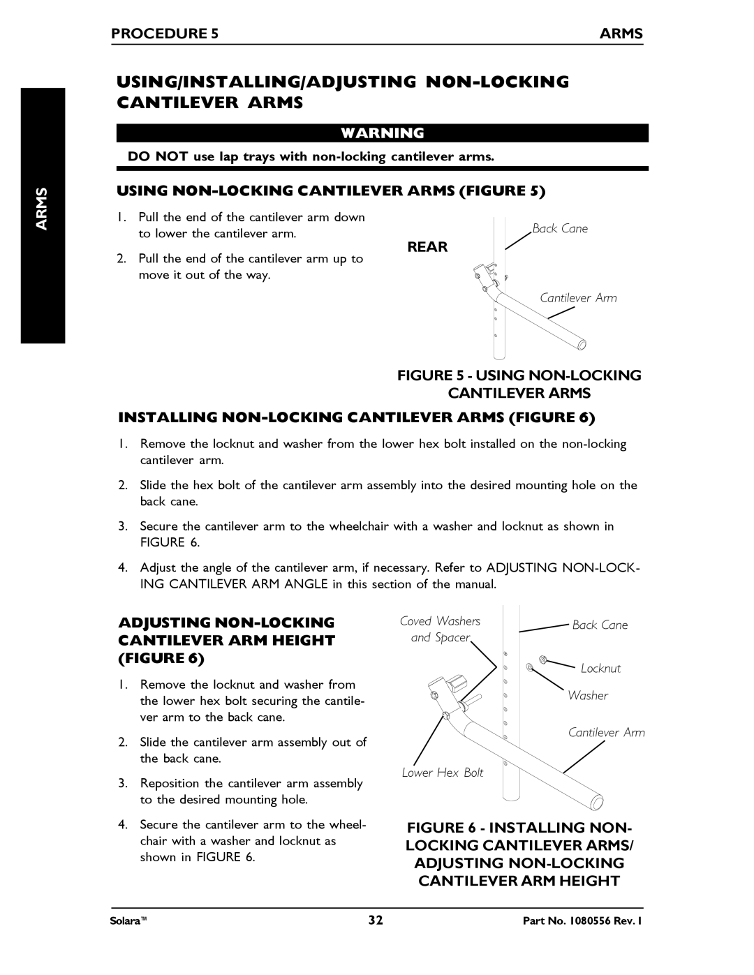 Invacare 1080556 manual USING/INSTALLING/ADJUSTING NON-LOCKING Cantilever Arms, Using NON-LOCKING Cantilever Arms Figure 