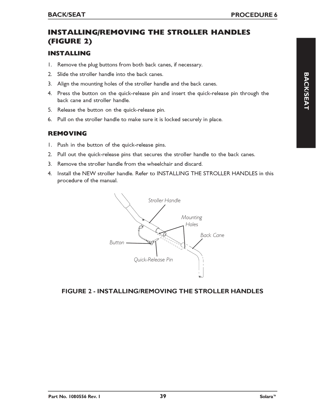 Invacare 1080556 manual INSTALLING/REMOVING the Stroller Handles Figure, Installing, Removing 