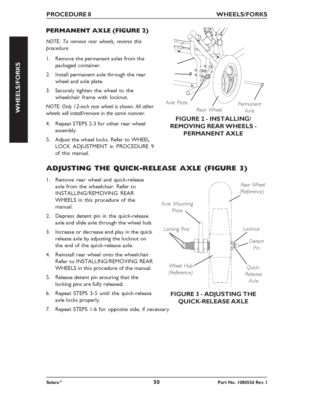 Invacare 1080556 manual Adjusting the QUICK-RELEASE Axle Figure, Procedure WHEELS/FORKS Permanent Axle Figure 