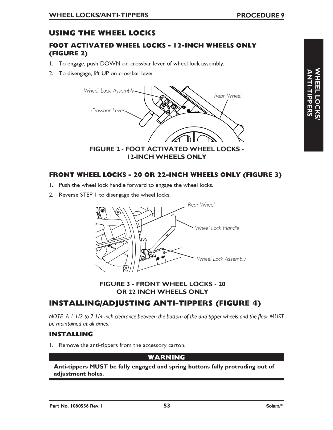 Invacare 1080556 manual Using the Wheel Locks, INSTALLING/ADJUSTING ANTI-TIPPERS Figure, Locks/ -Tippers 