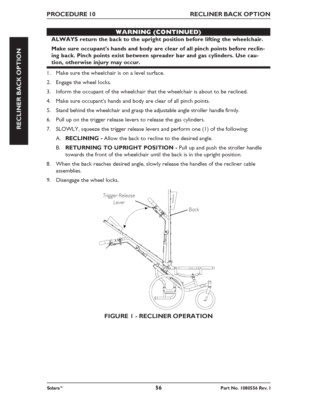 Invacare 1080556 manual Procedure Recliner Back Option, Recliner Operation 