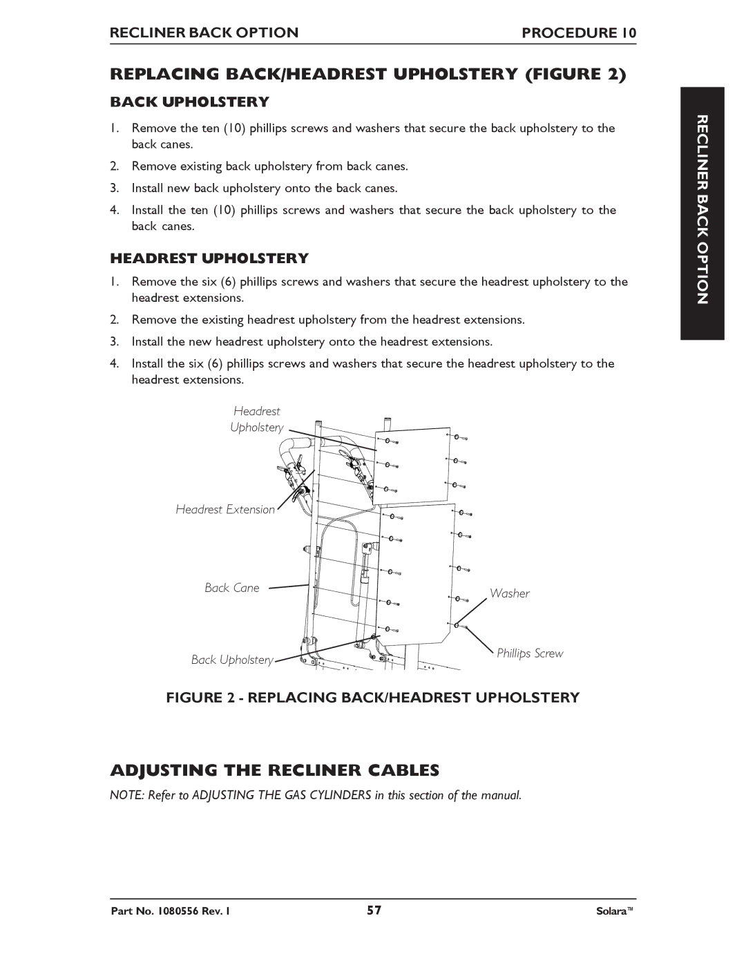 Invacare 1080556 manual Replacing BACK/HEADREST Upholstery Figure, Adjusting the Recliner Cables, Back Upholstery 