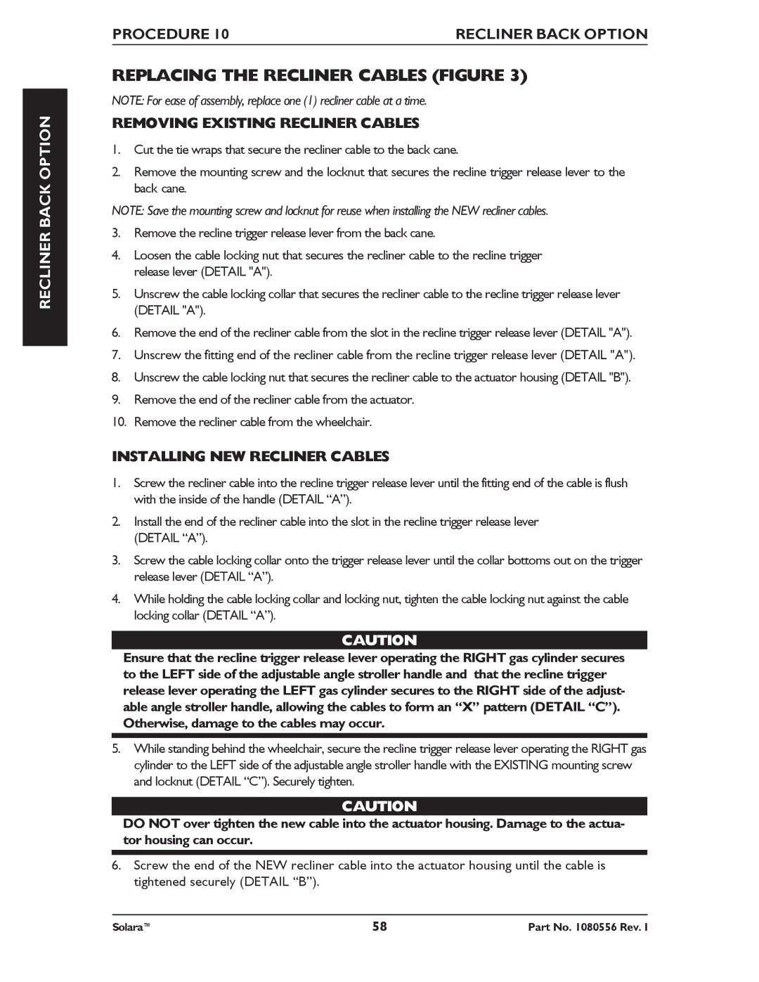 Invacare 1080556 Replacing the Recliner Cables Figure, Removing Existing Recliner Cables, Installing NEW Recliner Cables 