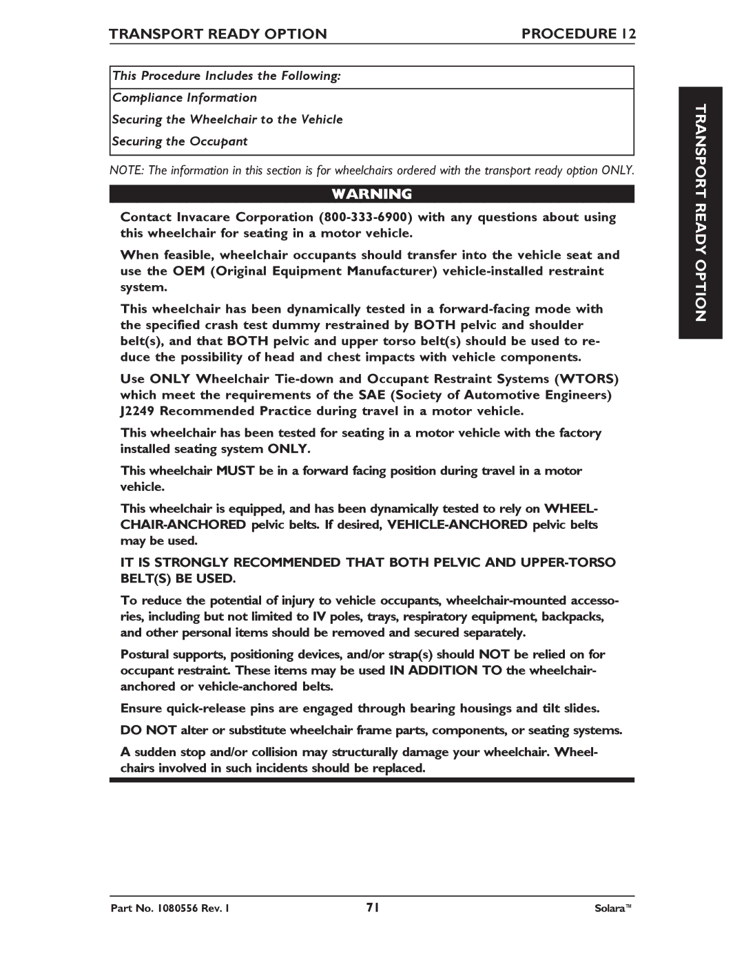 Invacare 1080556 manual Transport Ready Option 