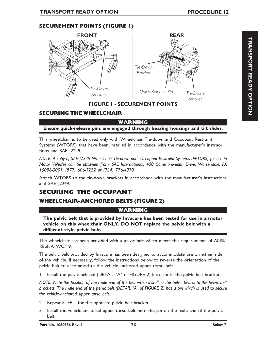 Invacare 1080556 manual Securing the Occupant, Securement Points Figure Front Rear, WHEELCHAIR-ANCHORED Belts Figure 