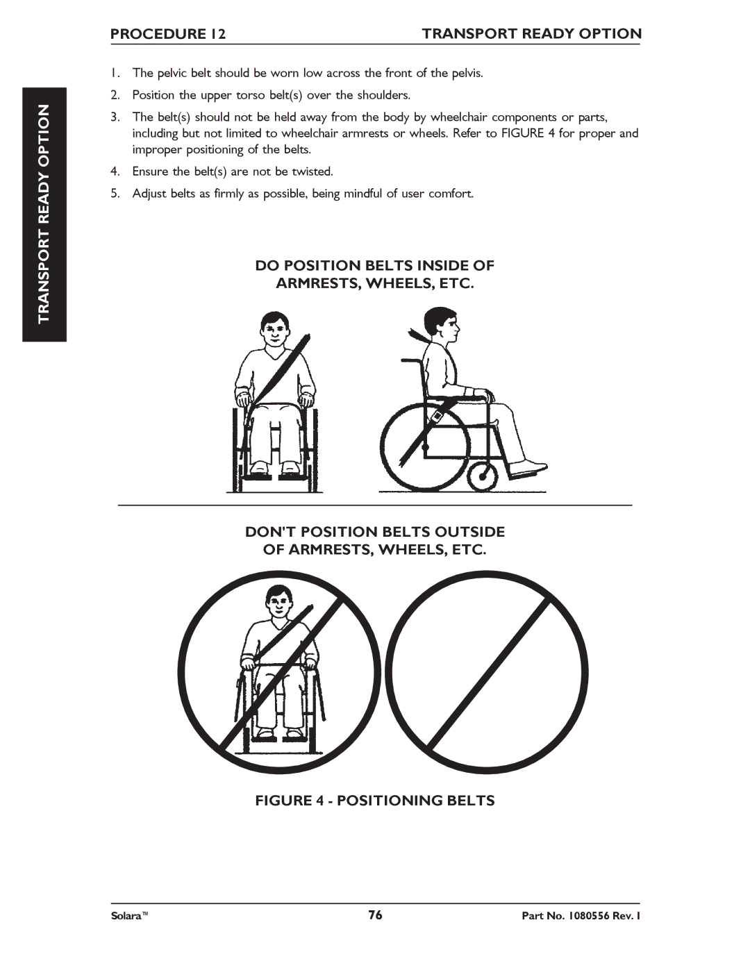 Invacare 1080556 manual Positioning Belts 