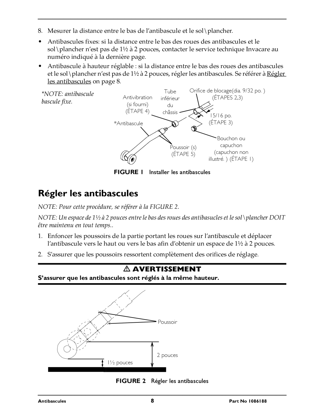 Invacare 1036900, 1086189, 1086190, 1064227, 1036901 instruction sheet Régler les antibascules, Avertissement 