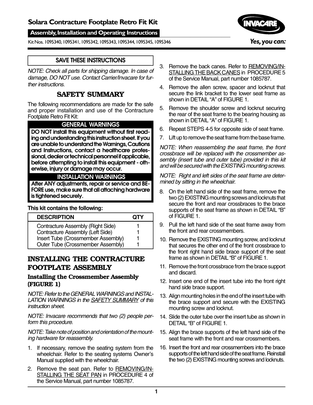 Invacare 1095343, 1095341, 1095346 operating instructions Safety Summary, Installing the Contracture Footplate Assembly 