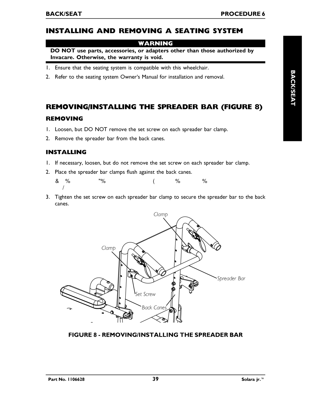 Invacare 1106628 manual Installing and Removing a Seating System, REMOVING/INSTALLING the Spreader BAR Figure 