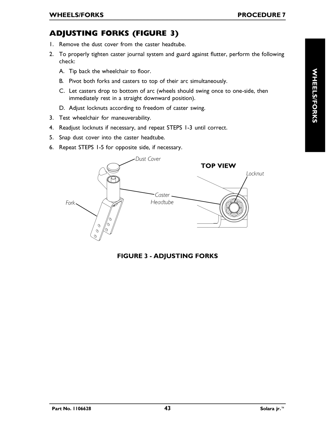 Invacare 1106628 manual Adjusting Forks Figure, Fork Dust Cover Caster Headtube 