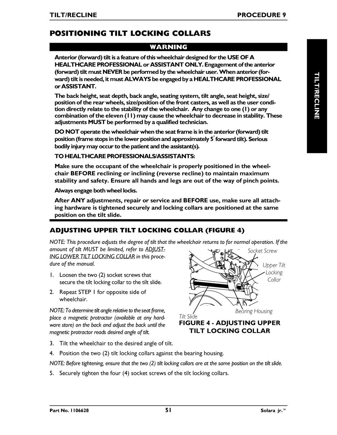 Invacare 1106628 manual Positioning Tilt Locking Collars, Adjusting Upper Tilt Locking Collar Figure, Bearing Housing 