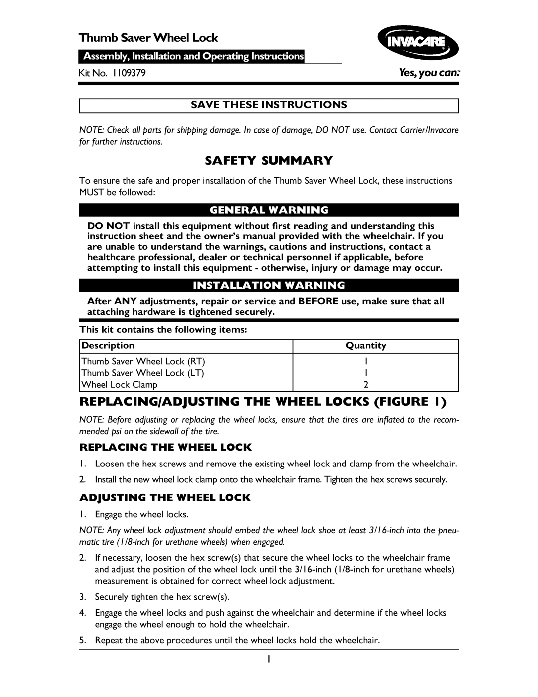 Invacare 1109379 operating instructions Safety Summary, REPLACING/ADJUSTING the Wheel Locks Figure 