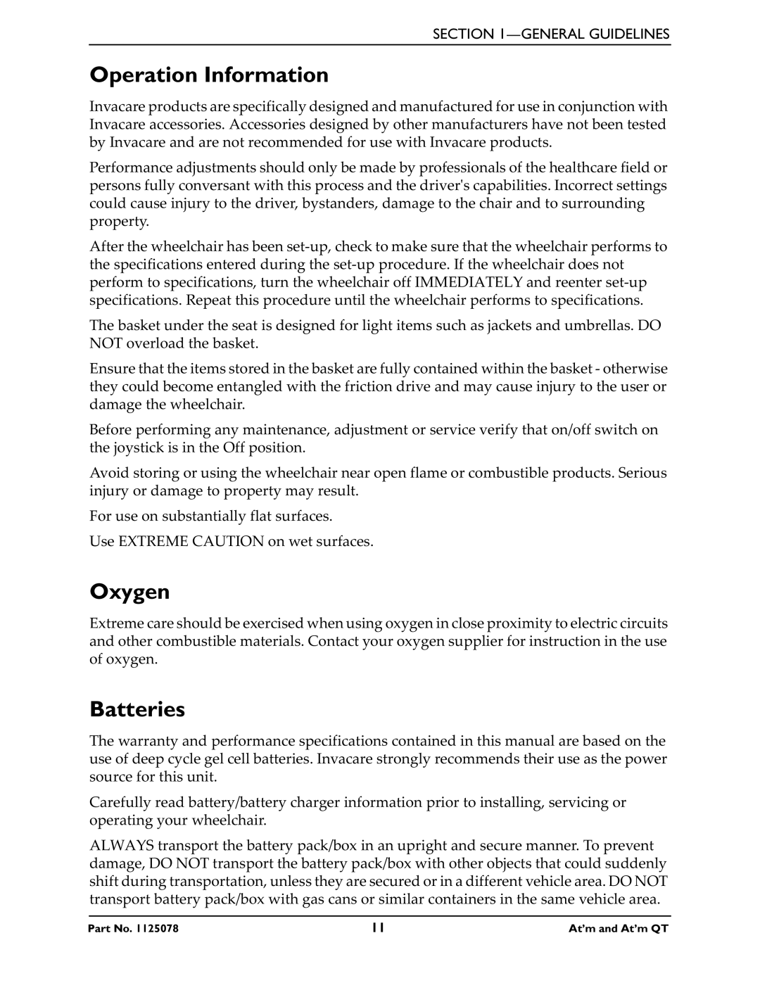 Invacare 1125078 service manual Operation Information, Oxygen, Batteries 