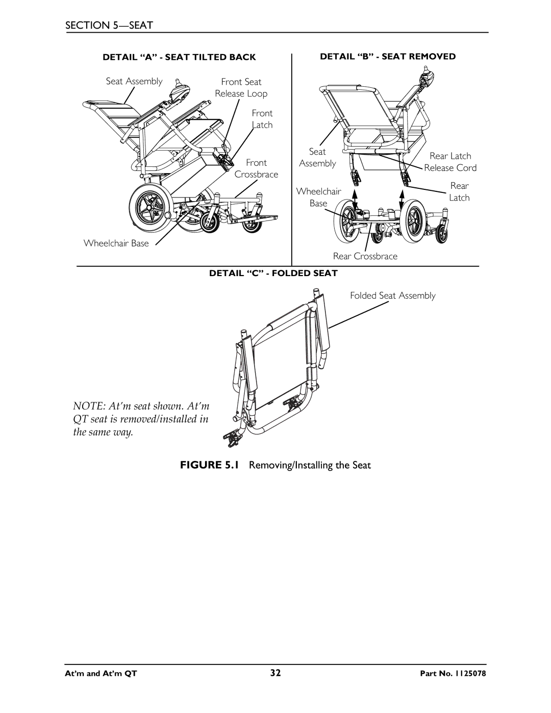 Invacare 1125078 service manual Removing/Installing the Seat 