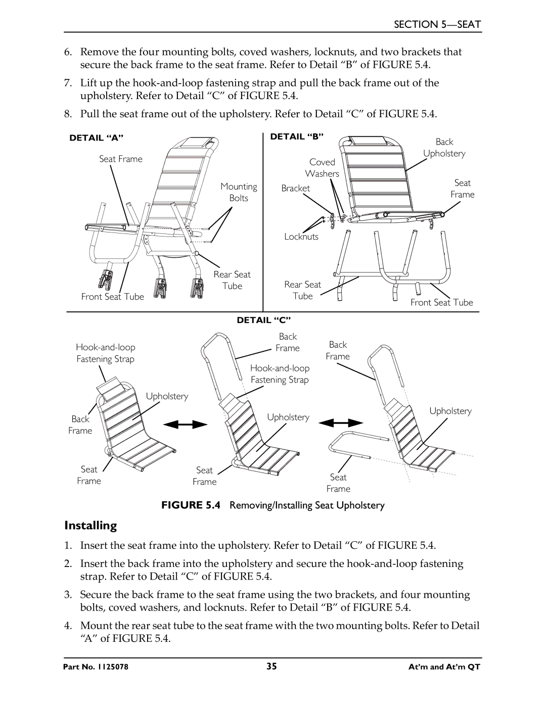 Invacare 1125078 service manual Removing/Installing Seat Upholstery 