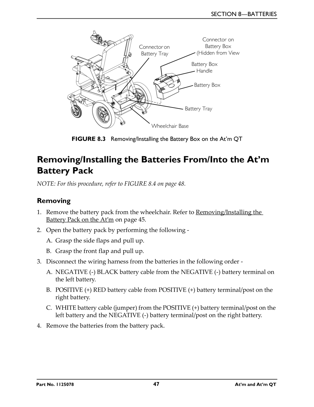 Invacare 1125078 service manual Removing/Installing the Battery Box on the At’m QT 