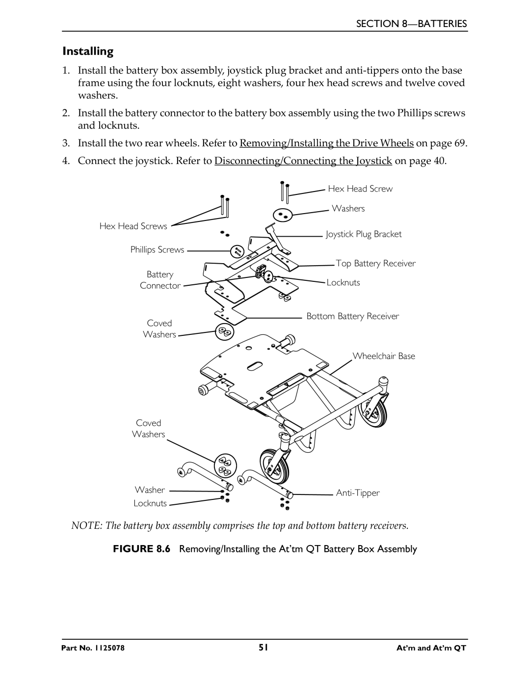 Invacare 1125078 service manual Removing/Installing the At’tm QT Battery Box Assembly 