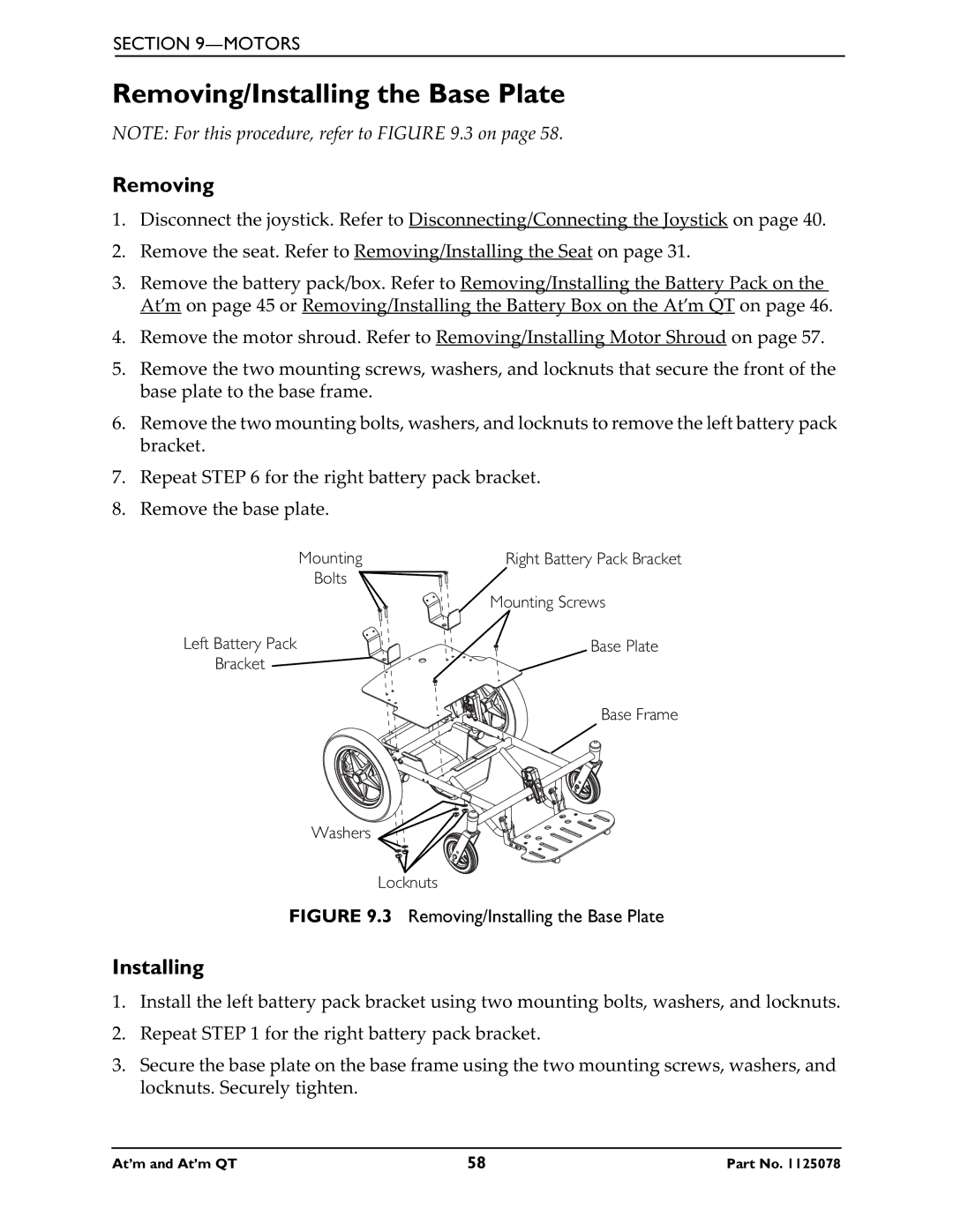 Invacare 1125078 service manual Removing/Installing the Base Plate 