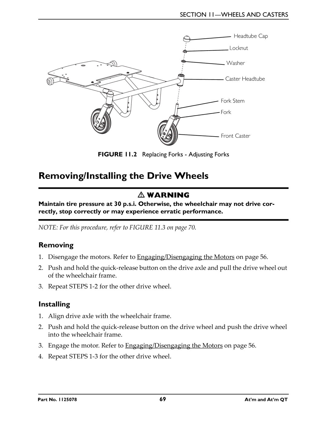 Invacare 1125078 service manual Removing/Installing the Drive Wheels, Replacing Forks Adjusting Forks 