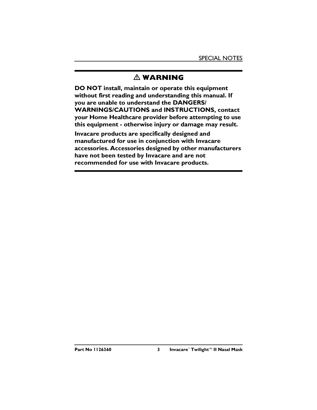 Invacare 1126360 3 operating instructions Special Notes 