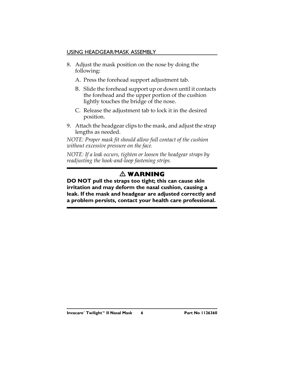 Invacare 1126360 3 operating instructions Using HEADGEAR/MASK Assembly 