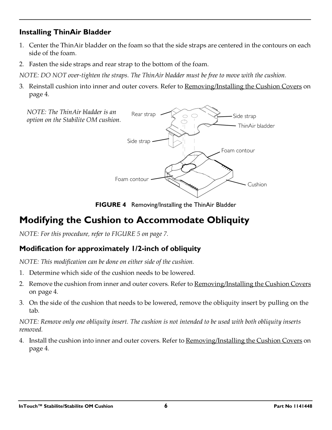 Invacare 1141448 operating instructions Modifying the Cushion to Accommodate Obliquity, Installing ThinAir Bladder 