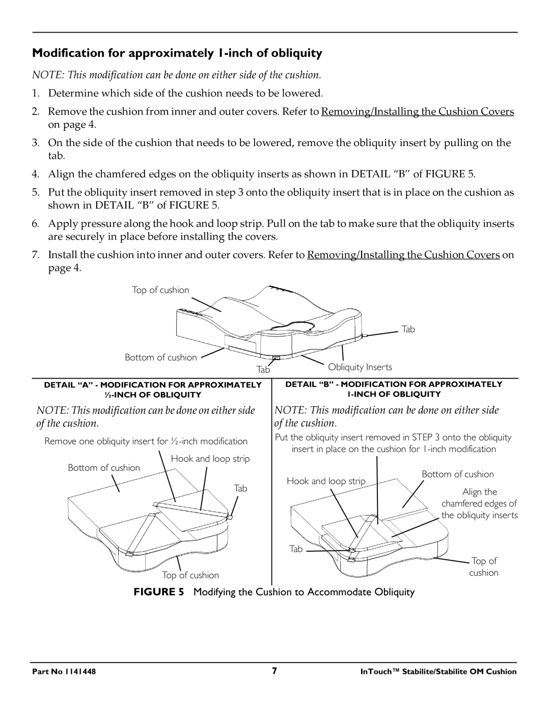 Invacare 1141448 Modification for approximately 1-inch of obliquity, Modifying the Cushion to Accommodate Obliquity 