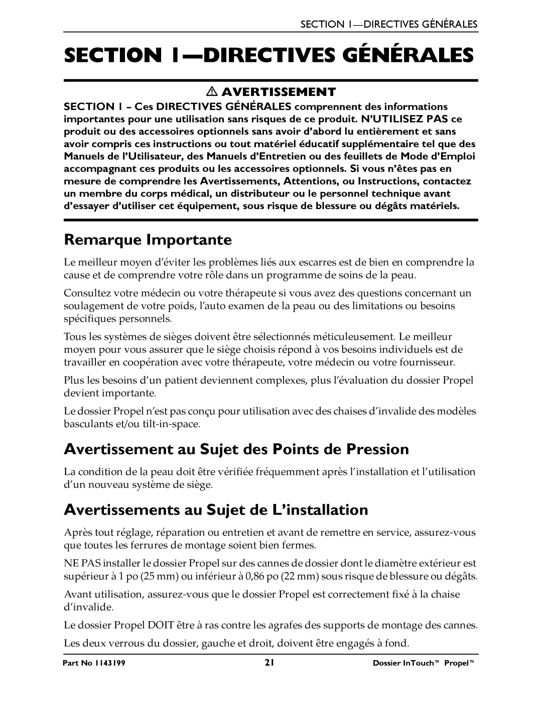 Invacare 1143199 manual Directives Générales, Remarque Importante, Avertissement au Sujet des Points de Pression 