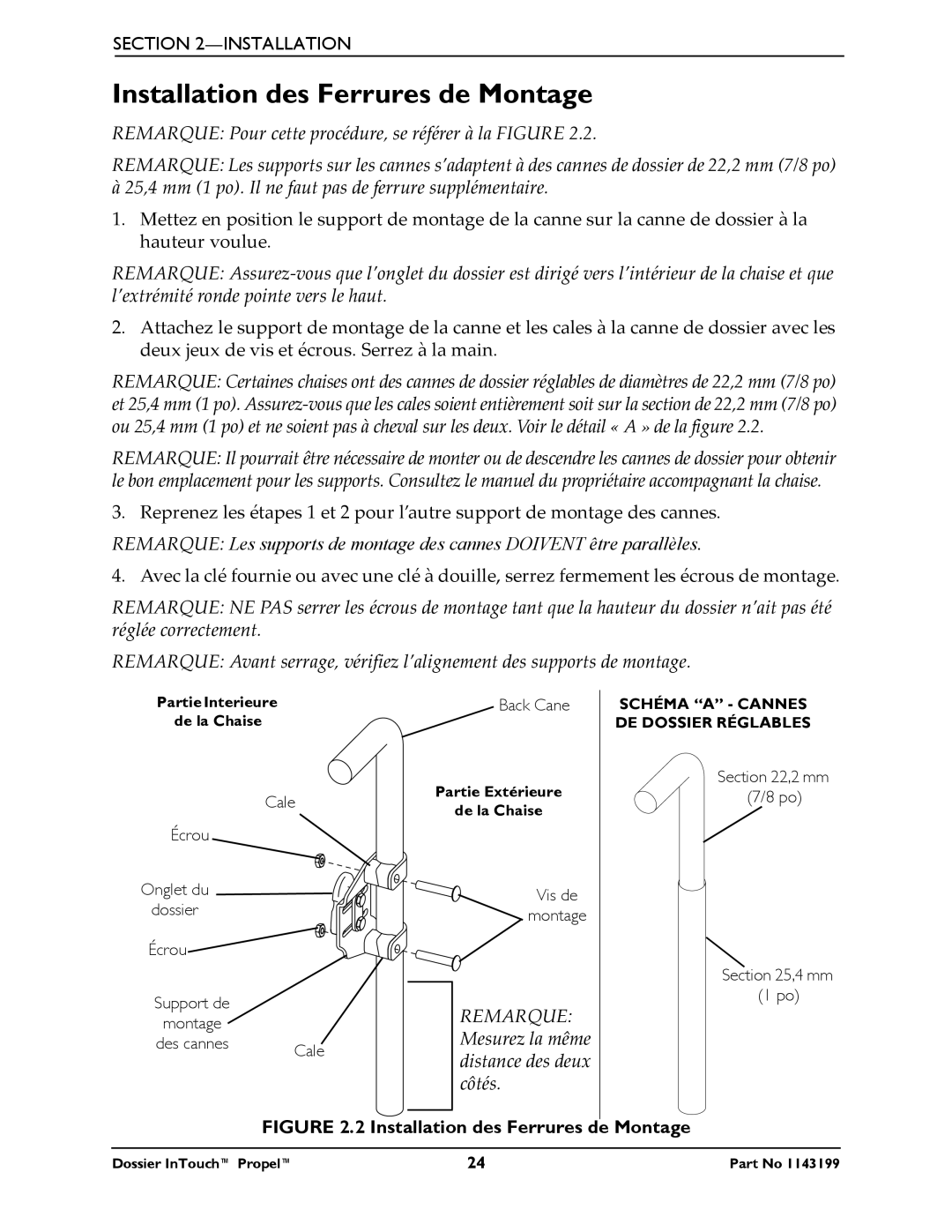 Invacare 1143199 manual Installation des Ferrures de Montage, Remarque 