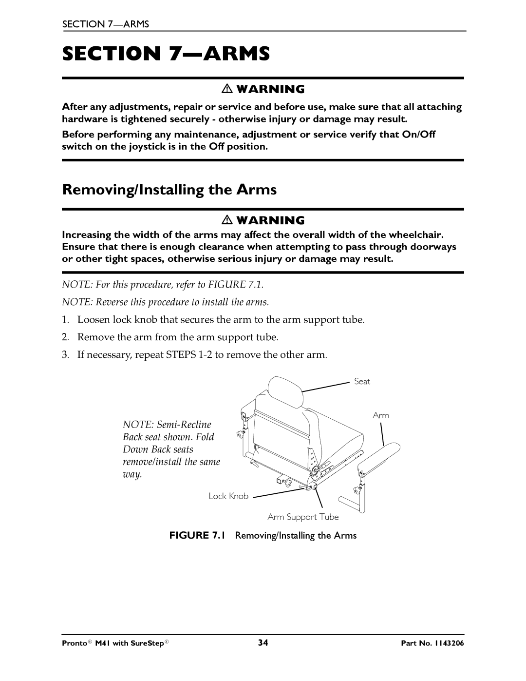 Invacare 1143206 manual Removing/Installing the Arms 