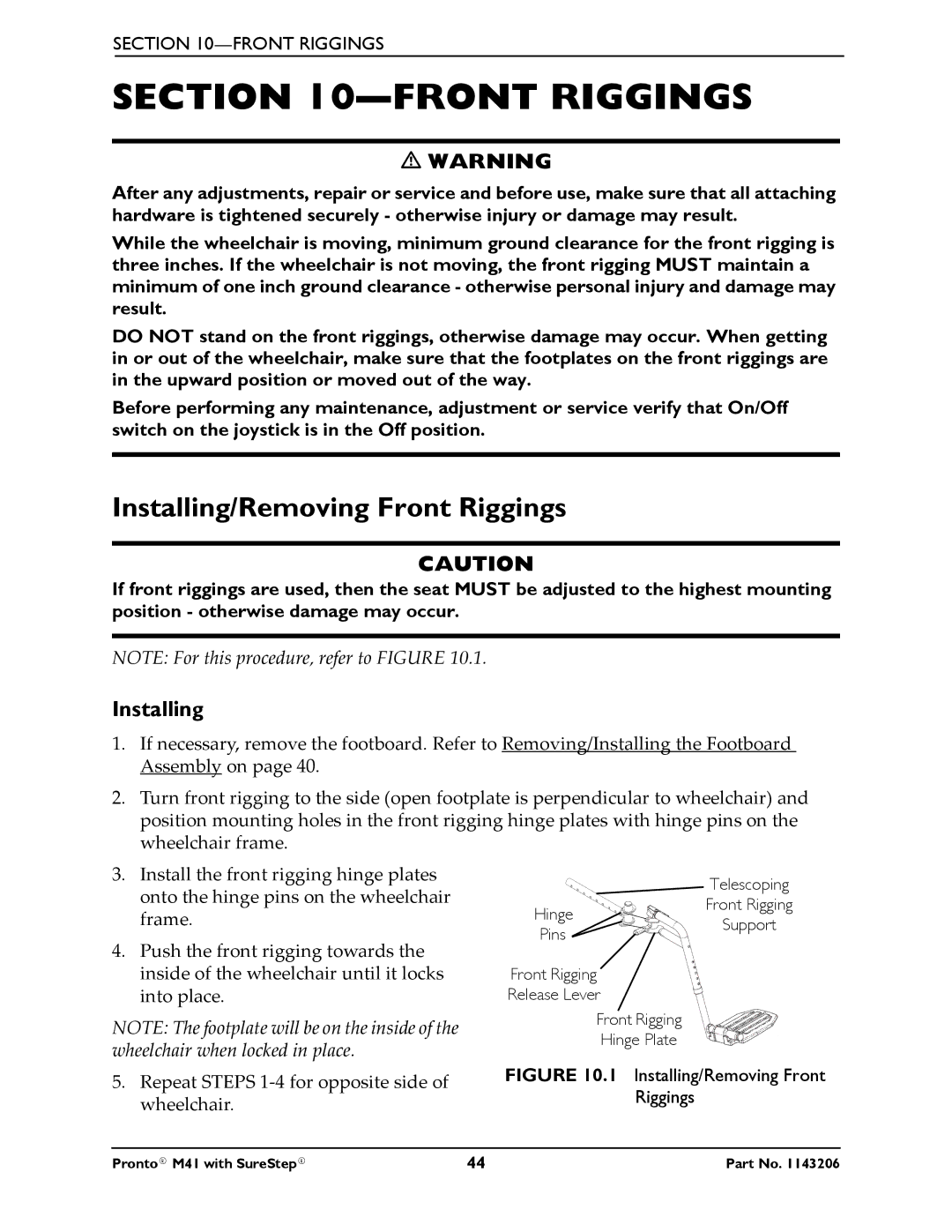 Invacare 1143206 manual Installing/Removing Front Riggings 