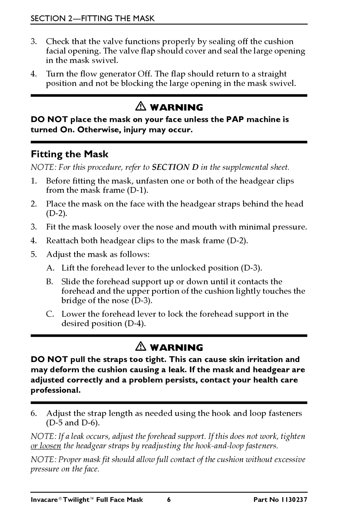 Invacare 1150693 owner manual Fitting the Mask 