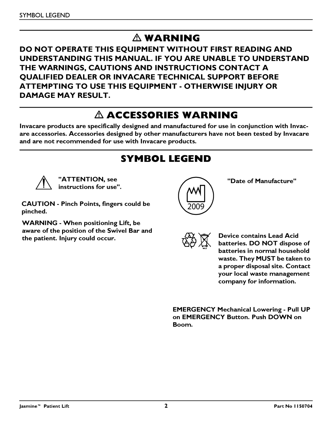 Invacare 1150704 manual Accessories Warning, Symbol Legend, Date of Manufacture 