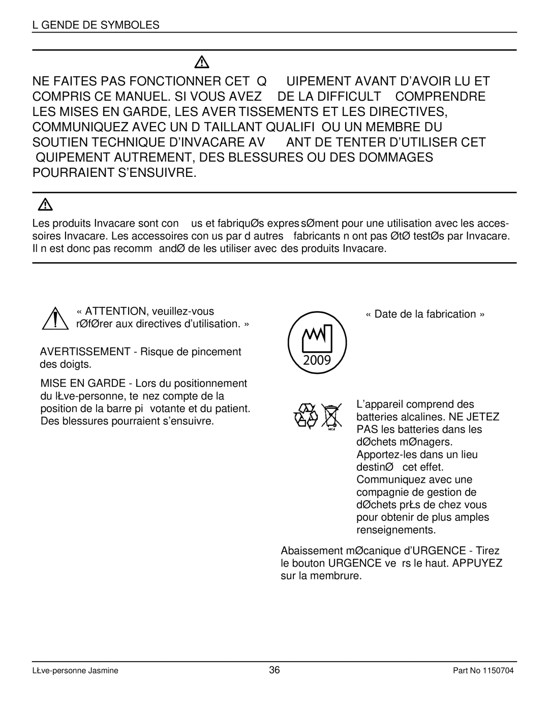 Invacare 1150704 manual Mise EN Garde Sappliquant AUX Accessoires, Légende DE Symboles 