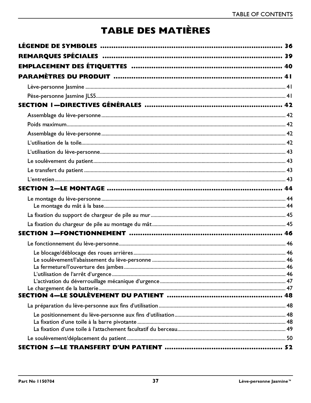 Invacare 1150704 manual Table DES Matières, Directives Générales, LE Montage, Fonctionnement, LE Transfert DUN Patient 